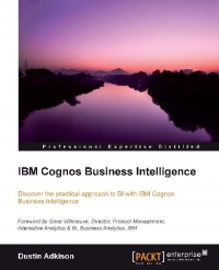 IBM Cognos Business Intelligence | Packt Publishing