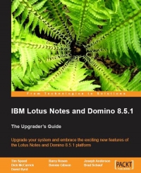 IBM Lotus Notes and Domino 8.5.1 | Packt Publishing