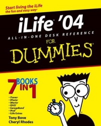 iLife '04 All-in-One Desk Reference For Dummies | Wiley