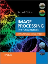 Image Processing, 2nd Edition | Wiley