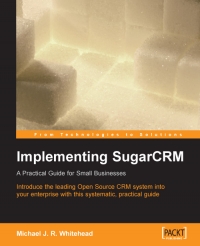 Implementing SugarCRM | Packt Publishing