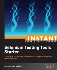 Instant Selenium Testing Tools Starter | Packt Publishing