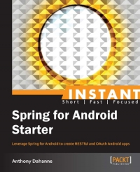 Spring for Android Starter | Packt Publishing