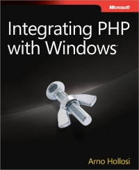 Integrating PHP with Windows | Microsoft Press Integrating PHP with Windows | Microsoft Press