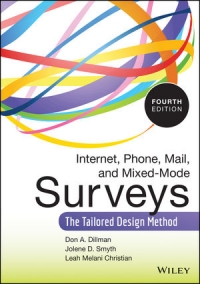 Internet, Phone, Mail, and Mixed-Mode Surveys, 4th Edition | Wiley
