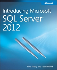Introducing Microsoft SQL Server 2012 | Microsoft Press