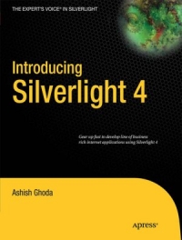 Introducing Silverlight 4 | Apress Introducing Silverlight 4 | Apress