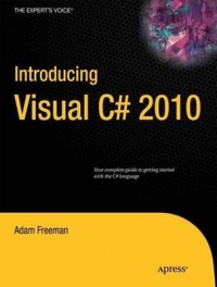 Introducing Visual C# 2010 | Apress Introducing Visual C# 2010 | Apress