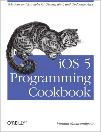 iOS 5 Programming Cookbook | O'Reilly Media