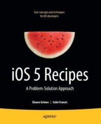IOS 5 Recipes | Apress