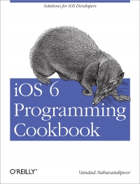 iOS 6 Programming Cookbook | O'Reilly Media