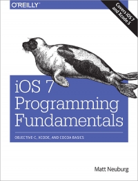 iOS 7 Programming Fundamentals | O'Reilly Media