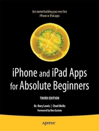 iPhone and iPad Apps for Absolute Beginners, 3rd Edition | Apress