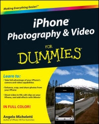 iPhone Photography and Video For Dummies | Wiley