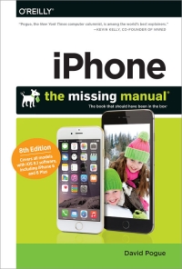 iPhone: The Missing Manual, 8th Edition | O'Reilly Media