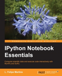 IPython Notebook Essentials | Packt Publishing