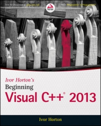 Ivor Horton's Beginning Visual C++ 2013 | Wrox