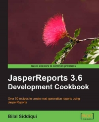 JasperReports 3.6 Development Cookbook | Packt Publishing