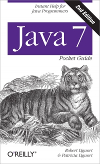 Java 7 Pocket Guide, 2nd Edition | O'Reilly Media
