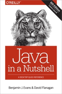 Java in a Nutshell, 6th Edition | O'Reilly Media
