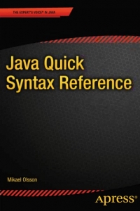 Java Quick Syntax Reference | Apress
