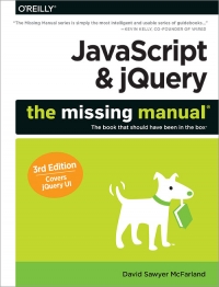 JavaScript & jQuery: The Missing Manual, 3rd Edition | O'Reilly Media