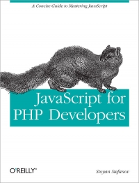 JavaScript for PHP Developers | O'Reilly Media
