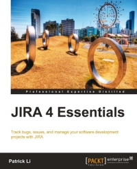 JIRA 4 Essentials | Packt Publishing