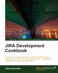 JIRA Development Cookbook | Packt Publishing