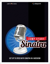 Jump Start Sinatra | SitePoint