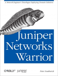 Juniper Networks Warrior | O'Reilly Media