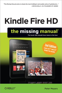Kindle Fire HD: The Missing Manual, 2nd Edition | O'Reilly Media