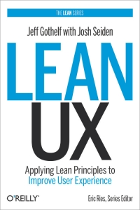Lean UX | O'Reilly Media