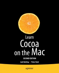 Learn Cocoa on the Mac, 2nd Edition | Apress Learn Cocoa on the Mac, 2nd Edition | Apress