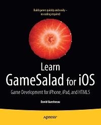 Learn GameSalad for iOS | Apress