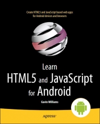 Learn HTML5 and JavaScript for Android | Apress