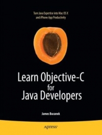 Learn Objective-C for Java Developers | Apress Learn Objective-C for Java Developers | Apress
