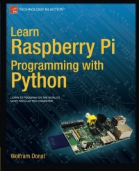 Learn Raspberry Pi Programming with Python | Apress