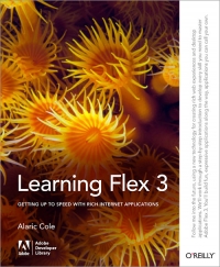 Learning Flex 3 | O'Reilly Media