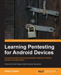 Learning Pentesting for Android Devices | Packt Publishing