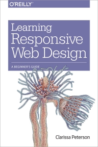 Learning Responsive Web Design | O'Reilly Media