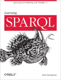 Learning SPARQL | O'Reilly Media