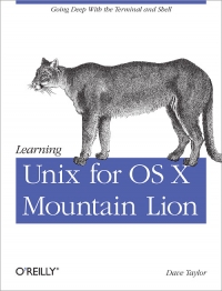 Learning Unix for OS X Mountain Lion | O'Reilly Media