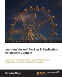 Learning Veeam Backup & Replication for VMware vSphere | Packt Publishing