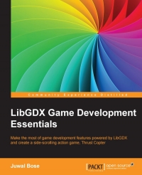 LibGDX Game Development Essentials | Packt Publishing