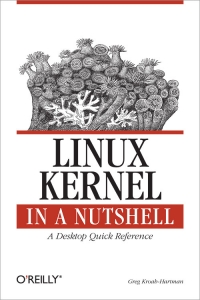 Linux Kernel in a Nutshell | O'Reilly Media
