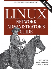 Linux Network Administrator's Guide, 3rd Edition | O'Reilly Media