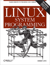 Linux System Programming, 2nd Edition | O'Reilly Media