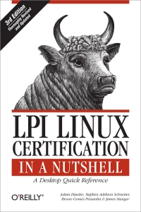 LPI Linux Certification in a Nutshell, 3rd Edition | O'Reilly Media