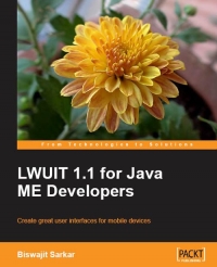 LWUIT 1.1 for Java ME Developers | Packt Publishing